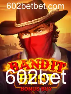 Descubra o Fascinante Mundo de BanditBustBonusBuy no 602bet