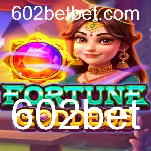 Descubra a Emoção do FORTUNEGODDESS na Plataforma 602bet